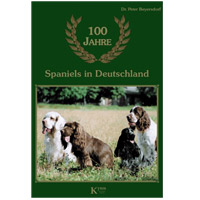 100 Jahre Spaniels in Deutschland