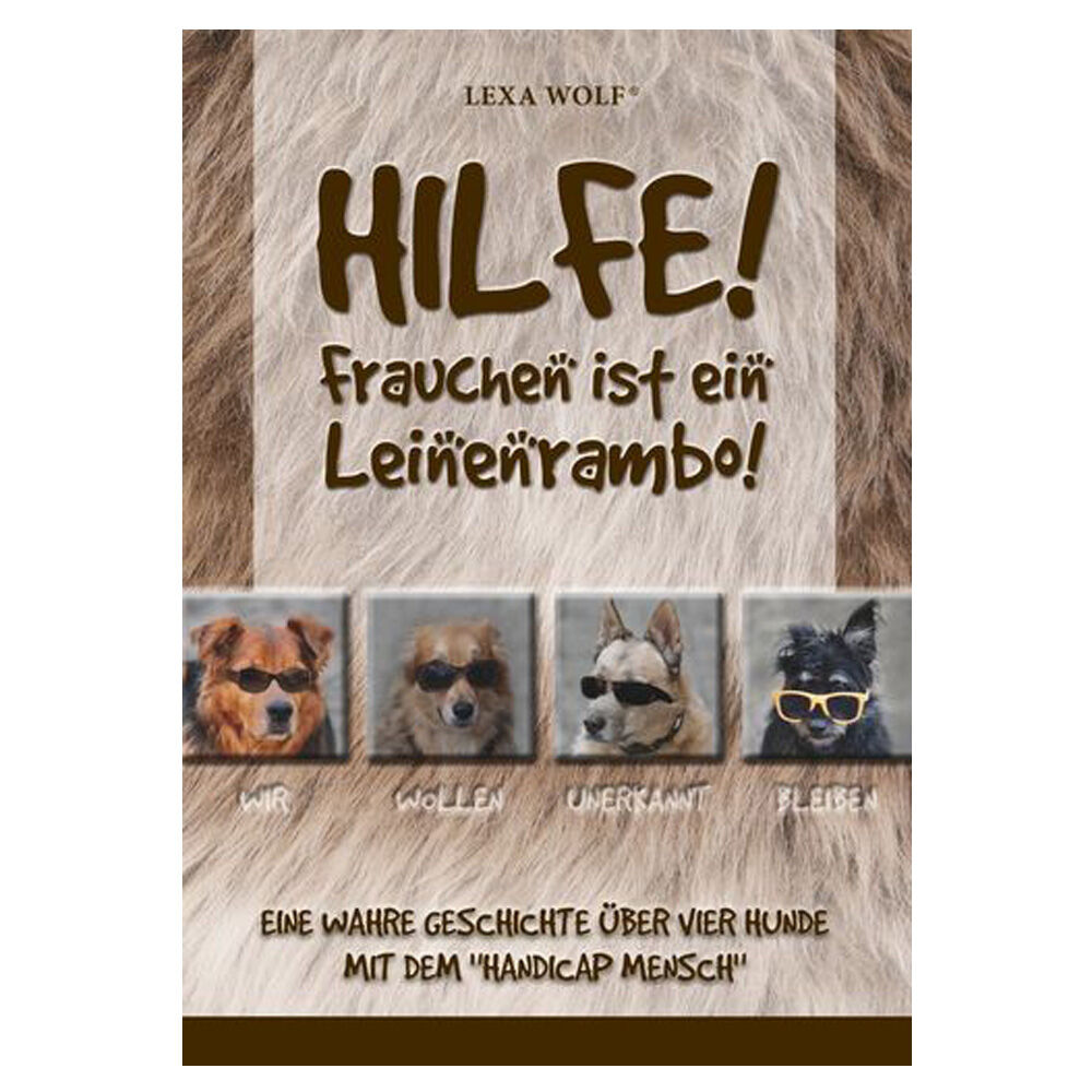 Hilfe! Frauchen ist ein Leinenrambo!