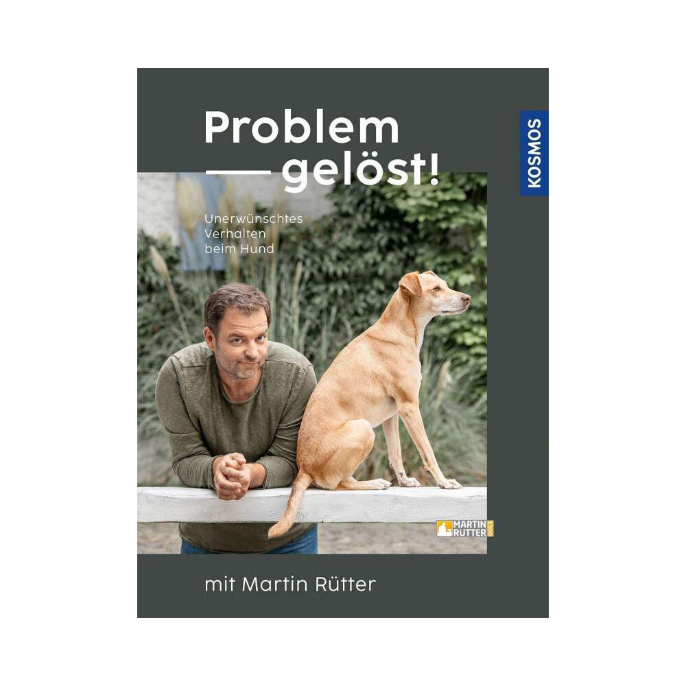Problem gelst! mit Martin Rtter: Unerwnschtes Verhalten beim Hund
