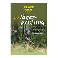 Blase - Die Jägerprüfung Blase - Die Jägerprüfung