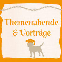 Themenabend / Vortrge